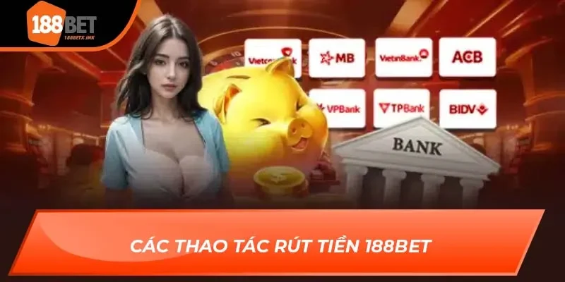 Rút Tiền 188bet