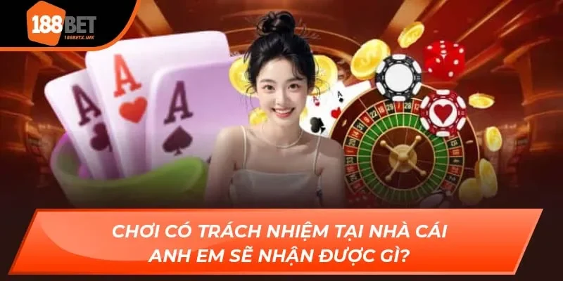 Chơi Có Trách Nhiệm
