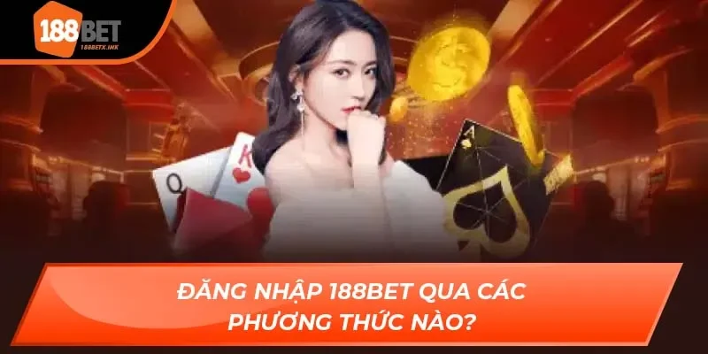 Đăng Nhập 188bet