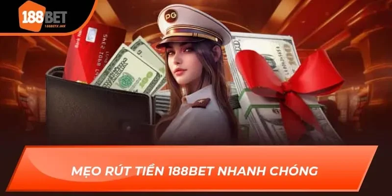 Rút Tiền 188bet