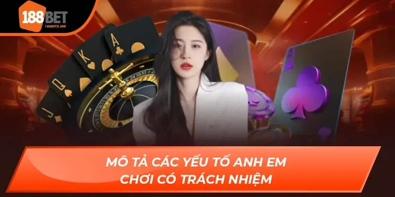 Chơi Có Trách Nhiệm