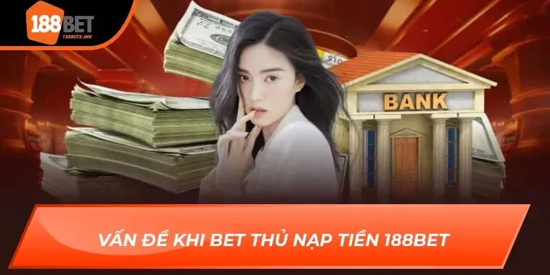 Nạp Tiền 188bet