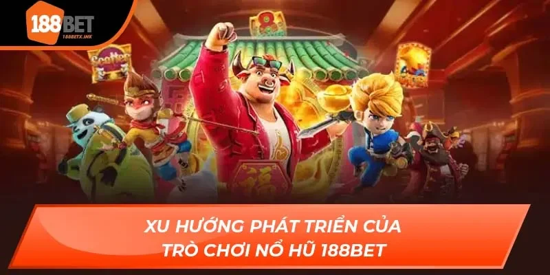 Nổ Hũ 188bet
